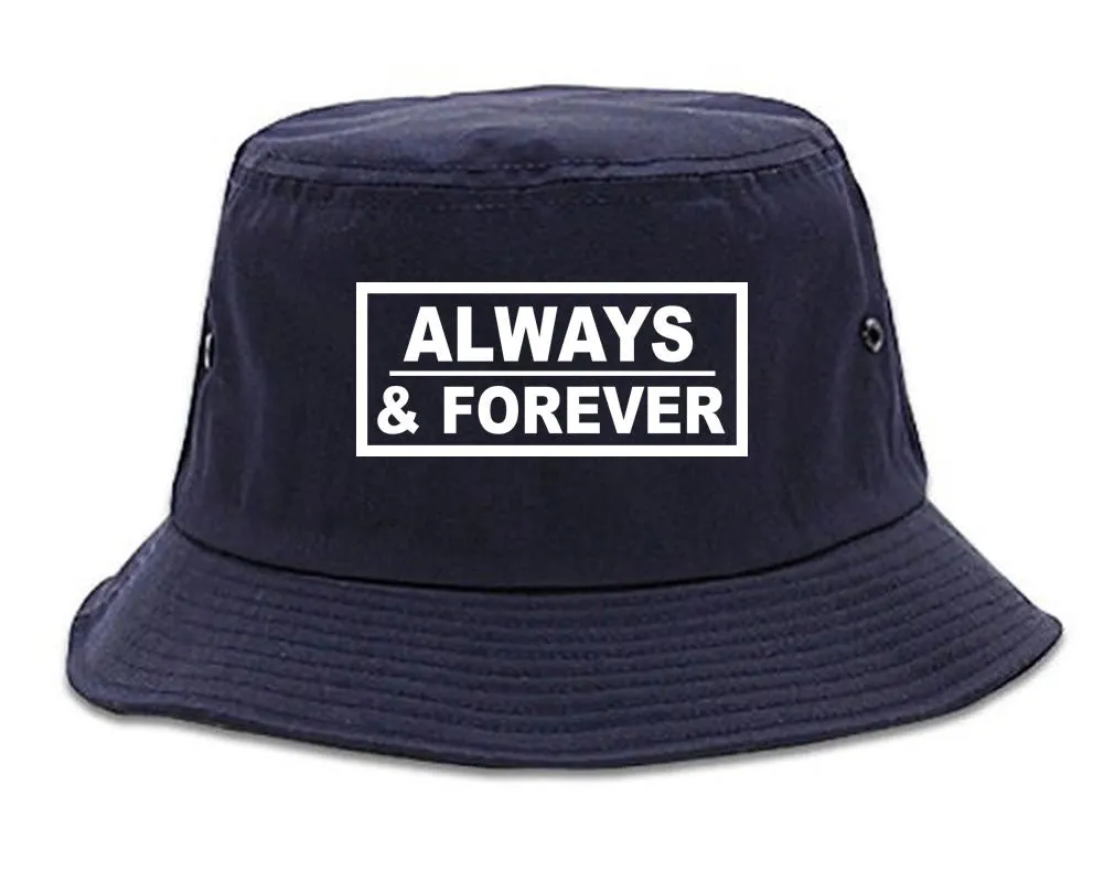 Always and Forever Bucket Hat Cap